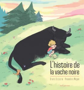 l’histoire de la vache noire